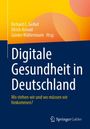 : Digitale Gesundheit in Deutschland, Buch