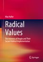 Max Haller: Radical Values, Buch