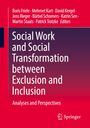 : Social Work and Social Transformation between Exclusion and Inclusion, Buch