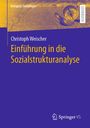 Christoph Weischer: Einführung in die Sozialstrukturanalyse, Buch