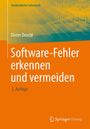 Dieter Duschl: Software-Fehler erkennen und vermeiden, Buch