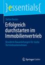 Stefan Reuter: Erfolgreich durchstarten im Immobilienvertrieb, Buch