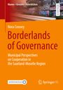 Nora Crossey: Borderlands of Governance, Buch