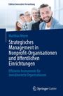 Matthias Meyer: Strategisches Management in Nonprofit-Organisationen und öffentlichen Einrichtungen, Buch