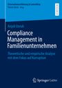 Anjuli Unruh: Compliance Management in Familienunternehmen, Buch