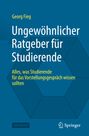 Georg Fieg: Ungewöhnlicher Ratgeber für Studierende, Buch
