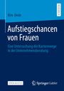 Kim Dede: Aufstiegschancen von Frauen, Buch