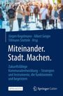 : Miteinander.Stadt.Machen., Buch