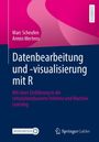 Marc Scheufen: Datenbearbeitung und -visualisierung mit R, Buch