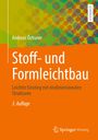 Andreas Öchsner: Stoff- und Formleichtbau, Buch
