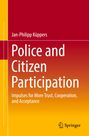 Jan-Philipp Küppers: Police and Citizen Participation, Buch