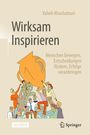 Vaheh Khachatouri: Wirksam Inspirieren, Buch