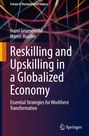 Maren Mueller: Reskilling and Upskilling in a Globalized Economy, Buch