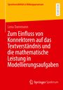 Lena Dammann: Zum Einfluss von Konnektoren auf das Textverständnis und die mathematische Leistung in Modellierungsaufgaben, Buch