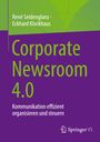 René Seidenglanz: Corporate Newsroom 4.0, Buch