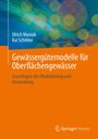 Ulrich Maniak: Gewässergütemodelle für Oberflächengewässer, Buch