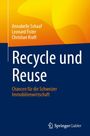 Annabelle Schaaf: Recycle und Reuse, Buch