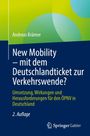 Andreas Krämer: New Mobility - mit dem Deutschlandticket zur Verkehrswende?, Buch