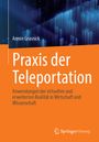 Armin Grasnick: Praxis der Teleportation, Buch