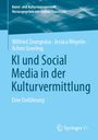 Wilfried Zoungrana: KI und Social Media in der Kulturvermittlung, Buch