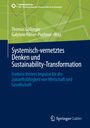 : Systemisch-vernetztes Denken und Sustainability-Transformation, Buch
