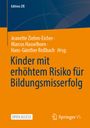 : Kinder mit erhöhtem Risiko für Bildungsmisserfolg, Buch