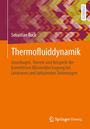 Sebastian Ruck: Thermofluiddynamik, Buch
