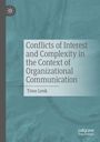 Timo Lenk: Conflicts of Interest and Complexity in the Context of Organizational Communication, Buch