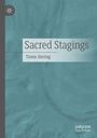 Timm Siering: Sacred Stagings, Buch