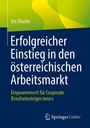 Iris Muche: Erfolgreicher Einstieg in den österreichischen Arbeitsmarkt, Buch