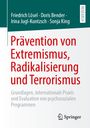 Friedrich Lösel: Prävention von Extremismus, Radikalisierung und Terrorismus, Buch