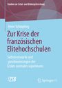 Anne Schippling: Zur Krise der französischen Elitehochschulen, Buch