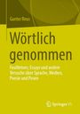 Gunter Reus: Wörtlich genommen, Buch