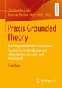 : Praxis Grounded Theory, Buch