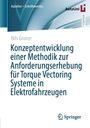 Nils Gruner: Konzeptentwicklung einer Methodik zur Anforderungserhebung für Torque Vectoring Systeme in Elektrofahrzeugen, Buch