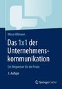 Mirco Hillmann: Das 1x1 der Unternehmenskommunikation, Buch