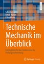 Sebastian Götz: Technische Mechanik im Überblick, Buch