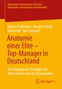 Markus Pohlmann: Anatomie einer Elite - Top-Manager in Deutschland, Buch