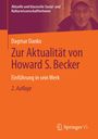 Dagmar Danko: Zur Aktualität von Howard S. Becker, Buch