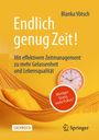 Blanka Vötsch: Endlich genug Zeit!, Buch