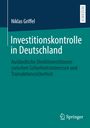 Niklas Griffel: Investitionskontrolle in Deutschland, Buch