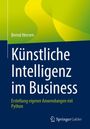 Bernd Heesen: Künstliche Intelligenz im Business, Buch