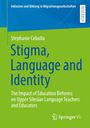 Stephanie Cebulla: Stigma, Language and Identity, Buch