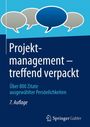 : Projektmanagement - treffend verpackt, Buch