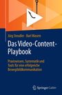 Jürg Steudler: Das Video-Content-Playbook, Buch