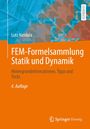 Lutz Nasdala: FEM-Formelsammlung Statik und Dynamik, Buch