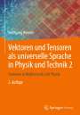 Vektoren und Tensoren als universelle Sprache, Physik & Technik 2. Buntes abstraktes Design, Springer Vieweg Logo.