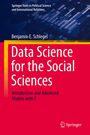Benjamin E. Schlegel: Data Science for the Social Sciences, Buch
