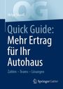 Helga Strauß: Quick Guide: Mehr Ertrag für Ihr Autohaus, Buch