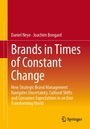 Daniel Neye: Brands in Times of Constant Change, Buch